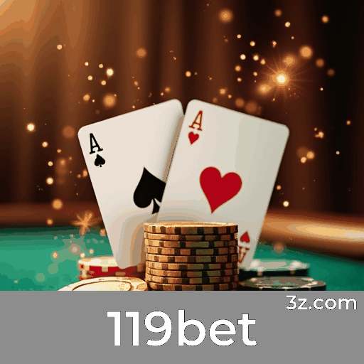 119bet: Plataforma Confiável e Profissional